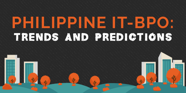 Philippine IT-BPO: Trends and Predictions [Infographic]