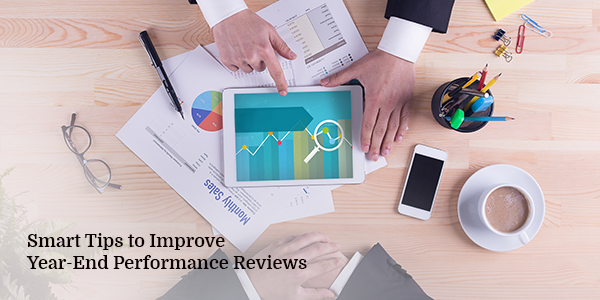 Smart Tips to Improve Year-End Performance Reviews