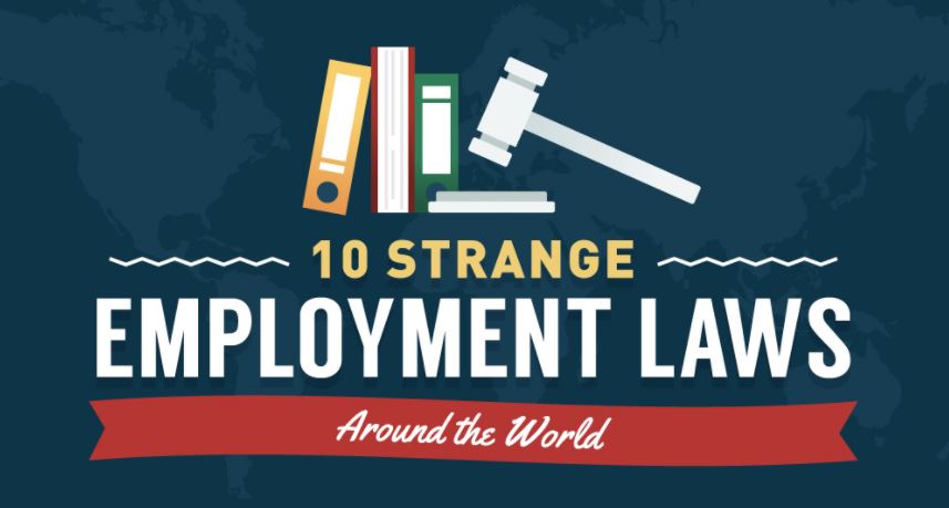 10 Strange Employment Laws Around The World