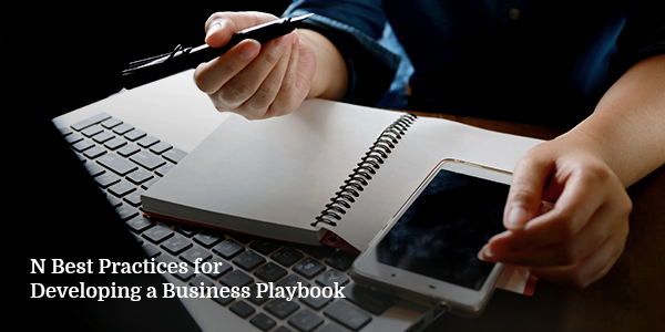 8 Best Practices for Developing a Business Playbook