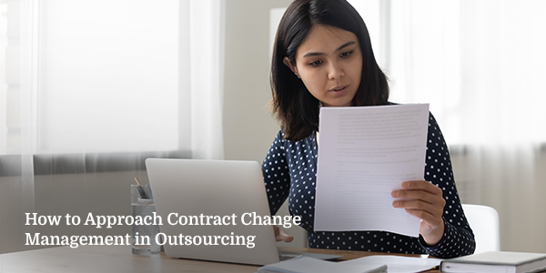 how to approach contract change management in outsourcing