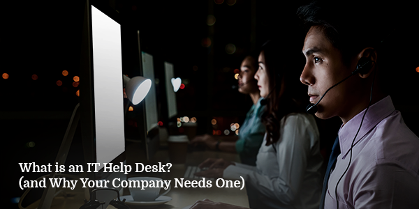 what is an IT help desk