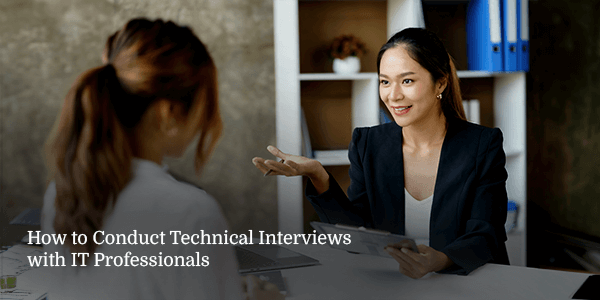 How to Conduct Technical Interviews for IT Professionals Banner